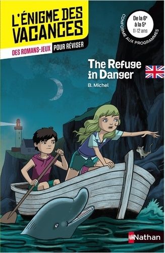 The refuge in danger - De la 6e à la 5e