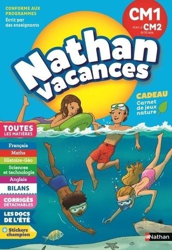 Nathan Vacances Du CM1 vers le CM2 9/10 ans