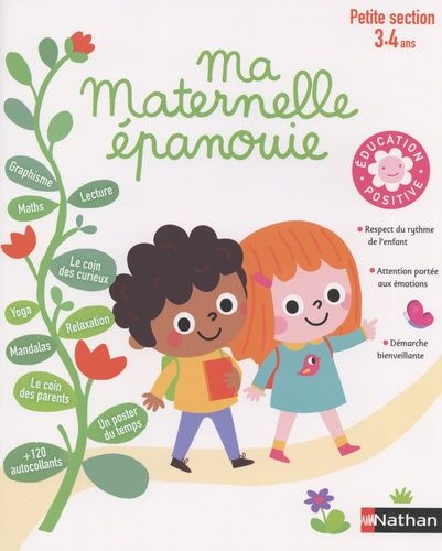 Ma maternelle épanouie - Petite section