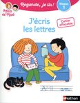 J'écris des lettres avec Mila et Noé - Cahier effaçable. Niveau 1