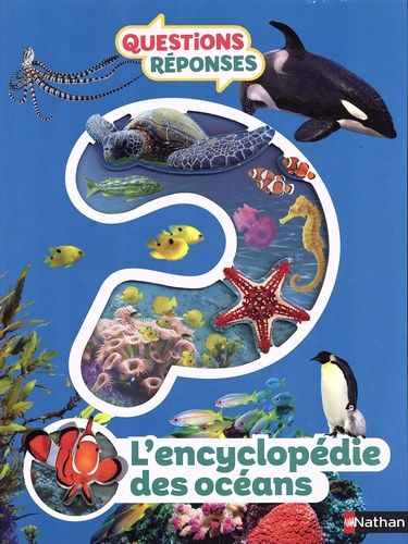 L'encyclopédie des océans