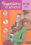 Questions d'amour - 11-14 ans