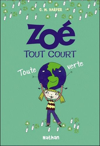 Zoé tout court Tome 4