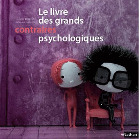 Le livre des grands contraires psychologiques