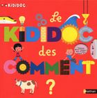 Le Kididoc des comment ?