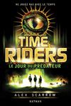 Time Riders Tome 2