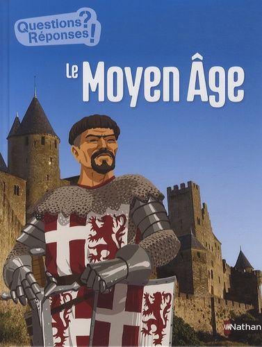 Le Moyen Age