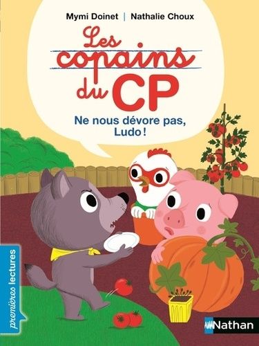 Les copains du CP - Ne nous dévore pas, Ludo !