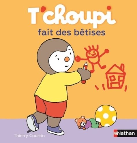 T'choupi fait des bêtises T'choupi fait des bêtises