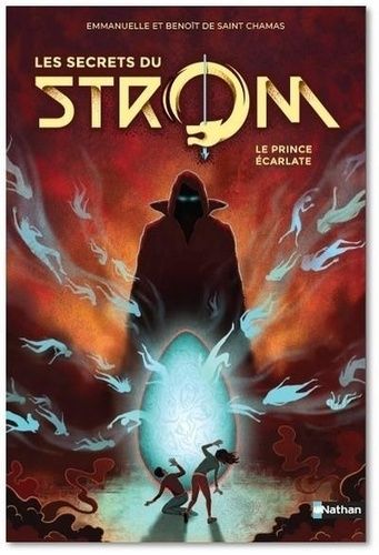Les secrets du Strom Tome 2 Les secrets du Strom Tome 2