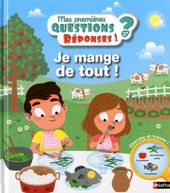 Je mange de tout ! Je mange de tout !