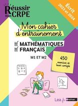 Mon cahier d'entraînement Mathématiques-Français M1 et M2