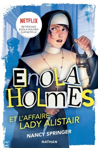 Les enquêtes d'Enola Holmes Tome 2