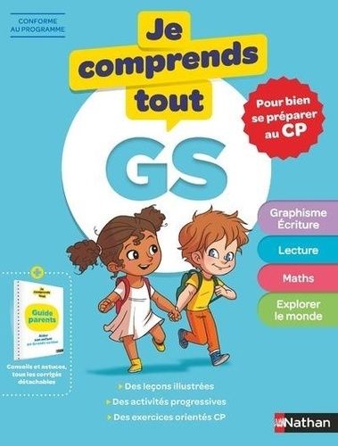 Graphisme - Ecriture - Lecture - Maths - Explorer le monde GS - Pour bien se préparer au CP