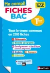 Ma compil fiches Bac Tle. Tout le tronc commun Edition 2024