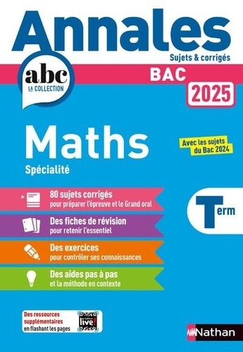 Annales Maths Bac Tle - Avec les sujets du Bac 2024