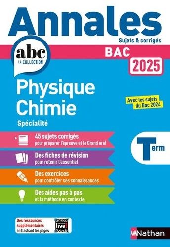 Annales Physique Chimie Bac Tle - Avec les sujets du Bac 2024