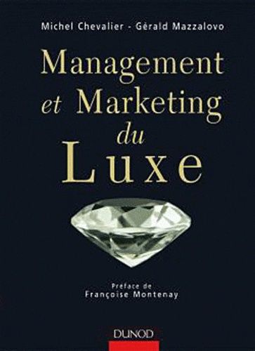 Management et marketing du luxe Management et marketing du luxe