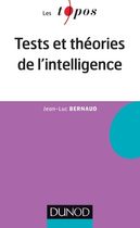 Tests et théories de l'intelligence Tests et théories de l'intelligence