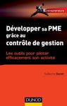 Développer sa PME grâce au contrôle de gestion - Les outils pour piloter efficacement son activité