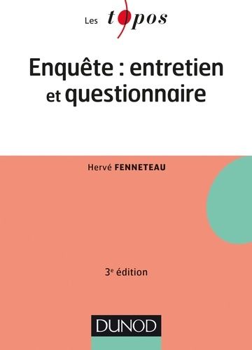 L'enquête : entretien et questionnaire