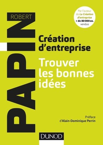 Créateur d'entreprise - Trouver les bonnes idées