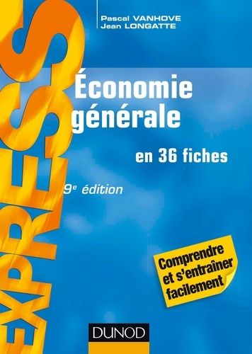 Économie générale en 36 fiches