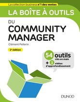 La boite à outils du Community manager La boite à outils du Community manager