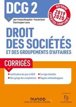 Droit des sociétés et des groupements d'affaires DCG 2 - Corrigés