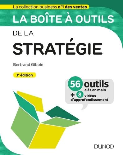 La boîte à outils de la stratégie La boîte à outils de la stratégie