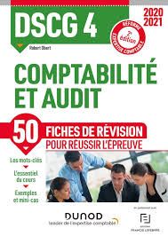 DSCG 4 Comptabilité et audit - Fiches de révision