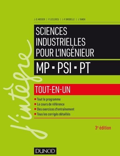 Sciences industrielles pour l'ingénieur tout-en-un MP, PSI, PT