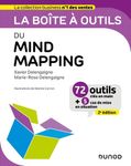 La boîte à outils du Mind Mapping - 72 outils clés en main + 5 cas de mise en situation