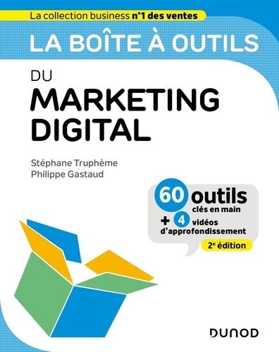 La boîte à outils du Marketing digital La boîte à outils du Marketing digital