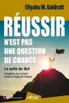 Réussir n'est pas une question de chance Réussir n'est pas une question de chance