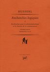 Recherches logiques - Tome 2, Recherches pour la phénoménologie et la théorie de la connaissance