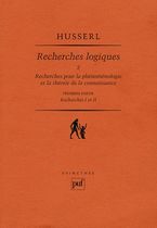 Recherches logiques - Tome 2, Recherches pour la phénoménologie et la théorie de la connaissance