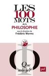 Les 100 mots de la philosophie Les 100 mots de la philosophie