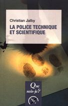 La police technique et scientifique