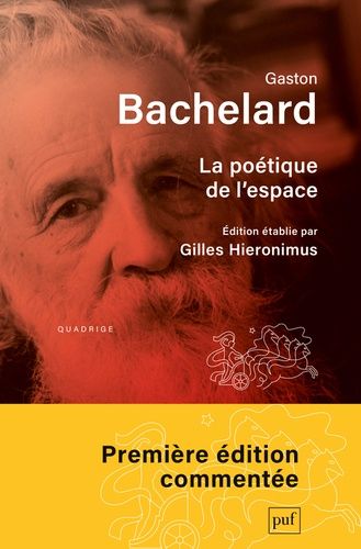 La poétique de l'espace La poétique de l'espace