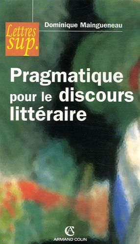 Prgmatique pour le discours littéraire