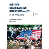 CAMPUS HISTOIRE DES RELATIONS INTERNATIONALES - 16E ED. - DE 1945 A NOS JOURS