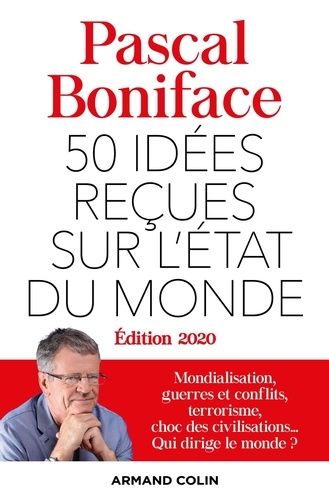 50 idées reçues sur l'état du monde