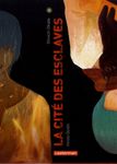 La cité des esclaves Tome 8