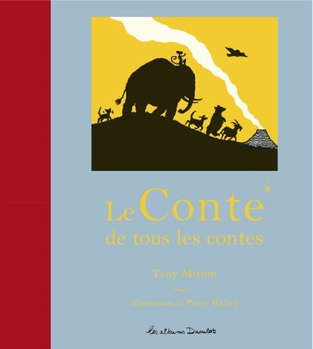 Le Conte de tous les contes Le Conte de tous les contes