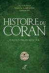 Histoire du Coran - Contexte, origine, rédaction