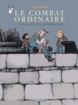 Le Combat ordinaire Tome 2