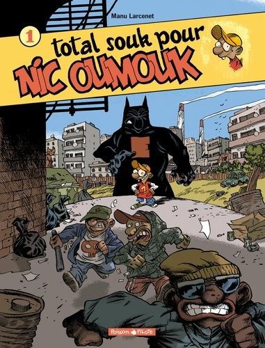 Nic Oumouk Tome 1 Nic Oumouk Tome 1