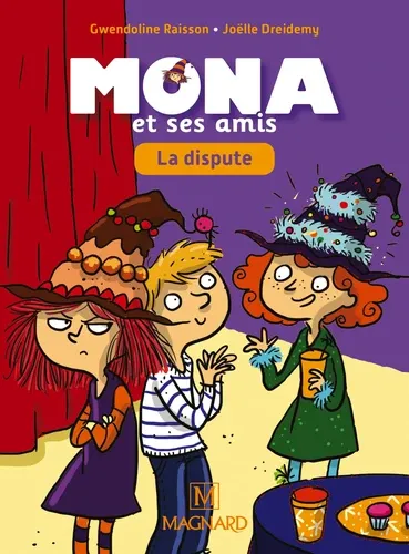 Je lis avec Mona et ses amis CP. La dispute ! Je lis avec Mona et ses amis CP. La dispute !