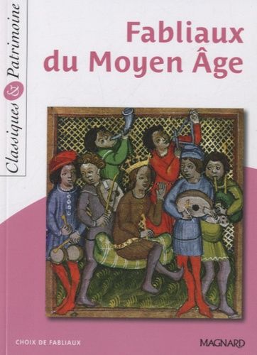 Fabliaux du Moyen Age